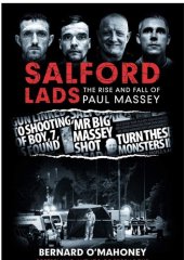 book Salford Lads: The Rise and Fall of Paul Massey