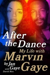 book After the Dance: My Life with Marvin Gaye