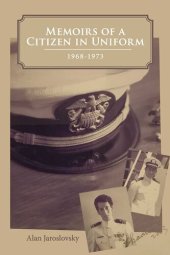 book Memoirs of a Citizen in Uniform: 1968 - 1973