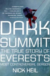 book Dark Summit: The True Story of Everest's Most Controversial Season