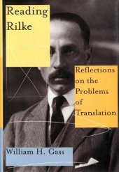 book Reading Rilke: Reflections on the Problems of Translation