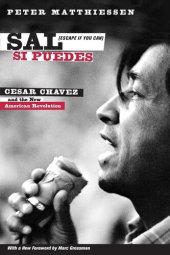 book Sal Si Puedes (Escape If You Can): Cesar Chavez and the New American Revolution