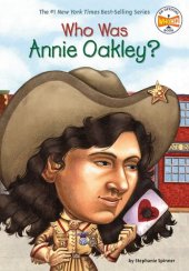 book Who Was Annie Oakley?