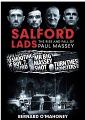 book Salford Lads: The Rise and Fall of Paul Massey