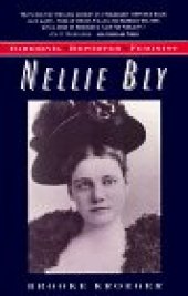 book Nellie Bly:: Daredevil, Reporter, Feminist