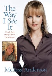 book Way I See It: A Look Back at My Life on Little House