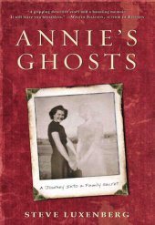 book Annie's Ghosts: A Journey Into a Family Secret