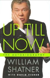 book Up Till Now: The Autobiography