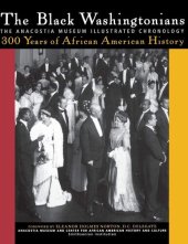 book The Black Washingtonians: The Anacostia Museum Illustrated Chronology