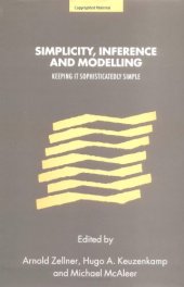 book Simplicity, Inference and Modelling: Keeping it Sophisticatedly Simple 