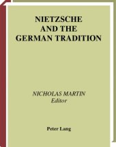 book Nietzsche and the German Tradition