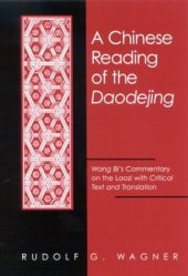 book Chinese Reading of the Daodejing, A 