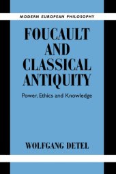 book Foucault and Classical Antiquity: Power, Ethics and Knowledge 