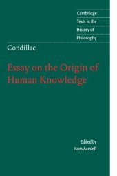 book Condillac: Essay on the Origin of Human Knowledge 