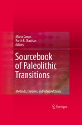 book Sourcebook of Paleolithic Transitions: Methods, Theories, and Interpretations