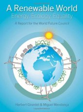 book A Renewable World: Energy, Ecology, Equality