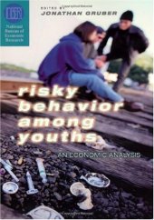 book Risky Behavior Among Youths: An Economic Analysis