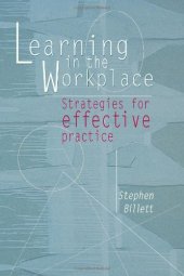 book Learning in the Workplace: Strategies for Effective Practice