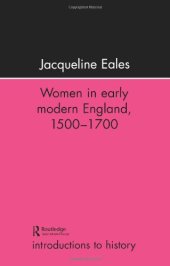 book Women In Early Modern England, 1500-1700 