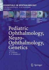 book Pediatric Ophthalmology, Neuro-Ophthalmology, Genetics 