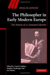 book The Philosopher in Early Modern Europe: The Nature of a Contested Identity 