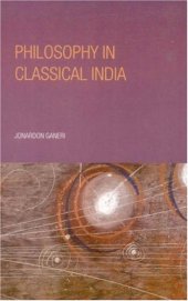 book Philosophy in Classical India: An Introduction and Analysis