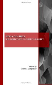 book Susan Glaspell: New Directions in Critical Inquiry