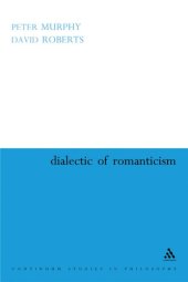 book Dialectic of Romanticism 