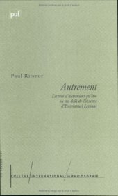 book Autrement: Lecture D'Autrement Qu'Etre