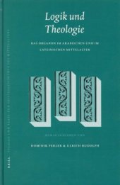 book Logik und Theologie: Das Organon im arabischen und im lateinischen Mittelalter 