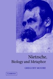 book Nietzsche, Biology and Metaphor