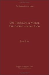 book On Inoculating Moral Philosophy Against God 