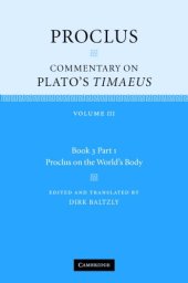 book Proclus: Commentary on Plato's Timaeus: Proclus on the World's Body