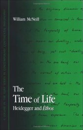 book The Time of Life: Heidegger And Ethos 