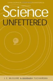 book Science Unfettered: Philosophical Study In Sociohistorical Ontology 