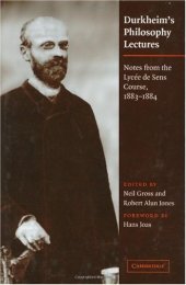 book Durkheim's Philosophy Lectures: Notes from the Lycée de Sens Course, 1883-1884