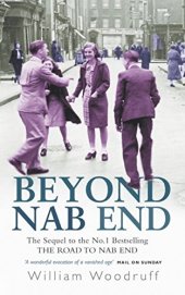 book Beyond Nab End: The Sequel to The Road to Nab End