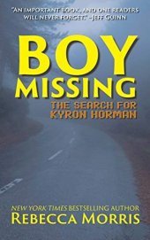 book BOY MISSING: The Search for Kyron Horman