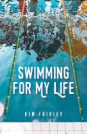 book Swimming for My Life: A Memoir