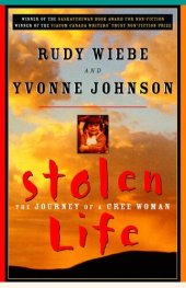 book Stolen Life: The Journey of a Cree Woman