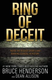 book Ring of Deceit: Inside the Biggest Sports and Banking Scandal in History