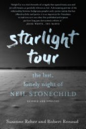 book Starlight Tour: The Last, Lonely Night of Neil Stonechild