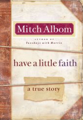 book Have a Little Faith: A True Story