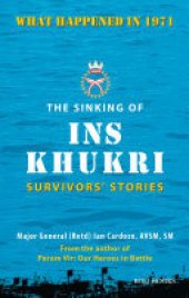 book The Sinking of INS Khukri: Survivor's Stories