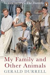 book The Corfu Trilogy: My Family and Other Animals; Birds, Beasts and Relatives; and The Garden of the Gods