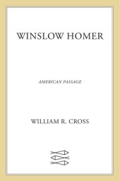 book Winslow Homer: American Passage