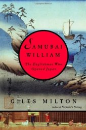 book Samurai William: The Englishman Who Opened Japan