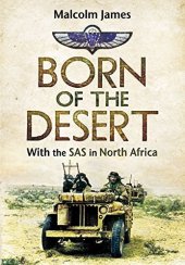 book Born of the Desert: With the SAS in North Africa