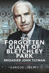 book The Forgotten Giant of Bletchley Park