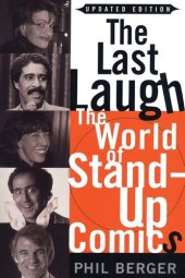 book The Last Laugh: The World of Stand-Up Comics